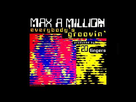 Max-A-Million ‎- Everybody's Groovin' (20 Fingers Clubmix) (90's Dance Music) ✅