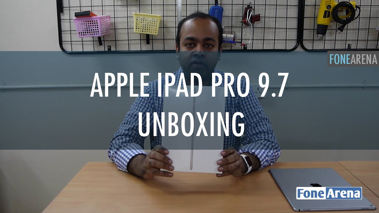 Apple iPad Pro 9.7 India Unboxing