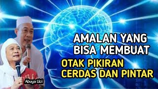 Download lagu Abah Uci - AMALAN YANG MEMBUAT OTAK PIKIRAN CERDAS DAN PINTAR || Buka Jendela mp3