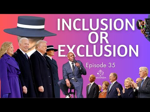 Inclusion or Exclusion | Ep 35 (hëDØNižm Podcast)