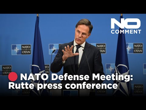 🔴 LIVE: NATO Secretary-General Mark Rutte holds press conference after Defense Meeting | No Comment