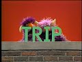 Classic Sesame Street Two Headed Monster Trips