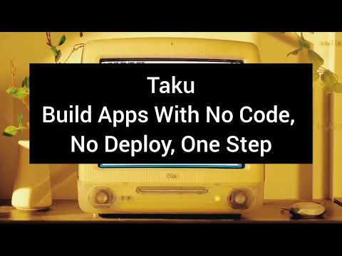 Taku — The OS That Lets You Build Apps Without Coding or Deployment