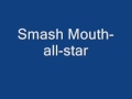 Smash Mouth-All Star (with lyrics) 
