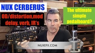 Video thumbnail for THE ULTIMATE SIMPLE GUITAR FX PEDALBOARD? NUX Cerberus by Pete Thorn