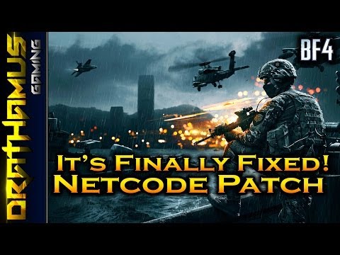 Netcode Patch for Battlefield 4! ► Is the Game Fixed?