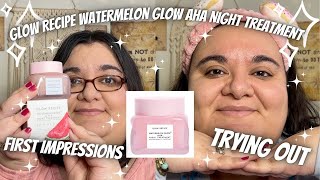 ✨GLOW RECIPE WATERMELON GLOW AHA NIGHT TREATMENT✨ First Impressions l Review l Try On (Ipsy Extra)