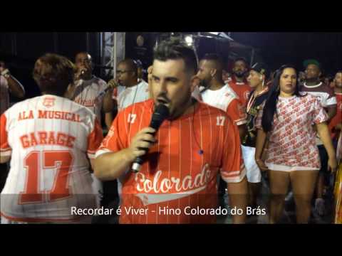 Recordar é Viver - Hino Colorado do Brás