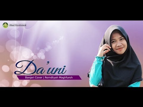 Da'uni | Banjari Cover | Romdliyah Maghfuroh