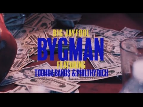 Big JayFool ft. Toohda Band$ | Philthy Rich - BYGMAN (dir. by @cmdelux)