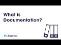 What is Documentation?  | Ausmed Explains...