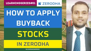 How to apply Buyback of shares in Zerodha | How to apply buyback from Zerodha
