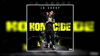 LK Snoop - Homicide