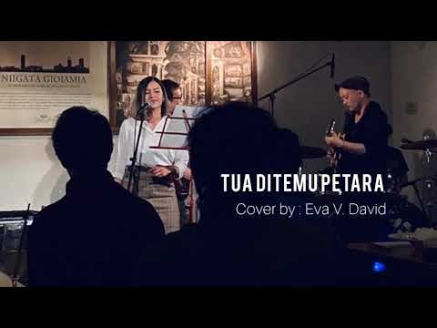 Tua ditemu petara - Ramles Walter (Cover by Eva V. David)