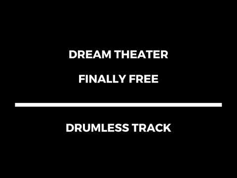 Dream Theater - Finally Free (drumless)
