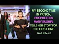 My 16 Days In Prison Prophetess Mary Bushiri Tells What She Saw