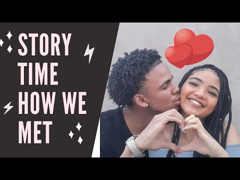 STORY TIME !!! HOW WE MET (WE BROKE UP!!!) | SOUTH AFRICAN YouTubers