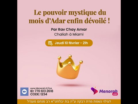 Le pouvoir mystique du mois d'Adar enfin dévoilé!