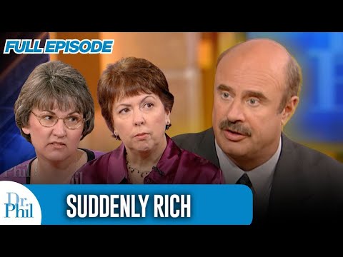 Suddenly Rich | FULL EPISODE | Dr. Phil