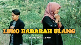 Download lagu LUKO BADARAH ULANG - PINKI PRANANDA feat ENO VIOLA || cover by Wiranda & Danil mp3