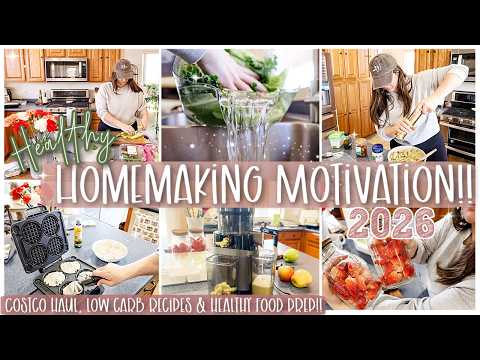 NEW YEAR HEALTHY HOMEMAKING MOTIVATION & GROCERY HAUL :: COSTCO HAUL & LOW CARB RECIPES