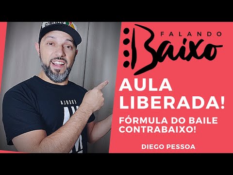 Falando Baixo – AULA DE VANERA – Fórmula do Baile Contrabaixo –Diego Pessoa