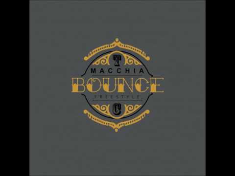Macchia - BOUNCE FREESTYLE