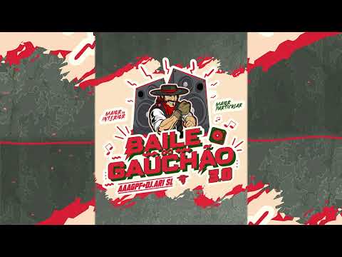 BAILE DO GAUCHÃO 3.0 - Mega Funk AAAGPF & @DJAriSL