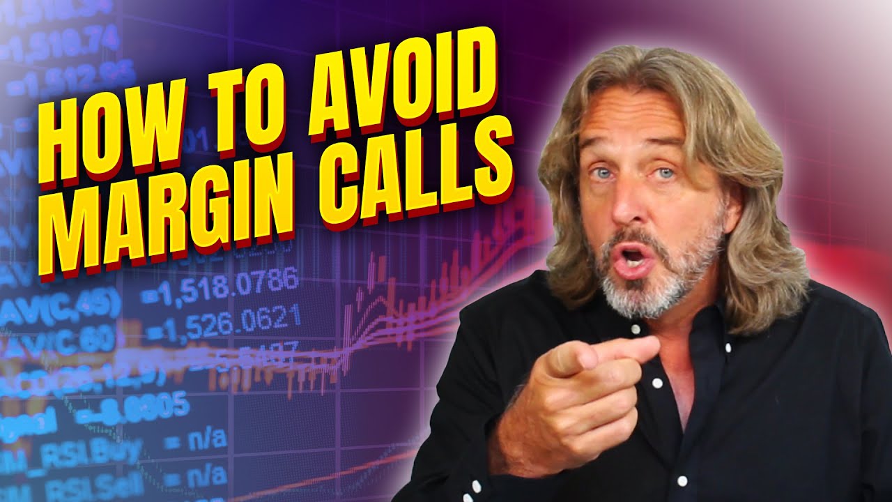 Trading With Margin - How to Avoid Margin Calls