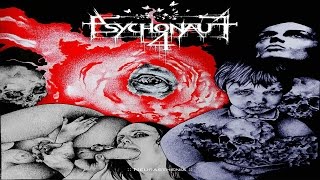 Psychonaut 4 - Neurasthenia (Full Album)