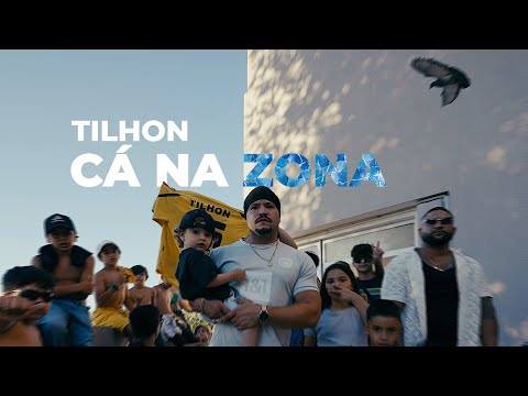 TILHON - Cá na Zona (Vídeo Oficial)