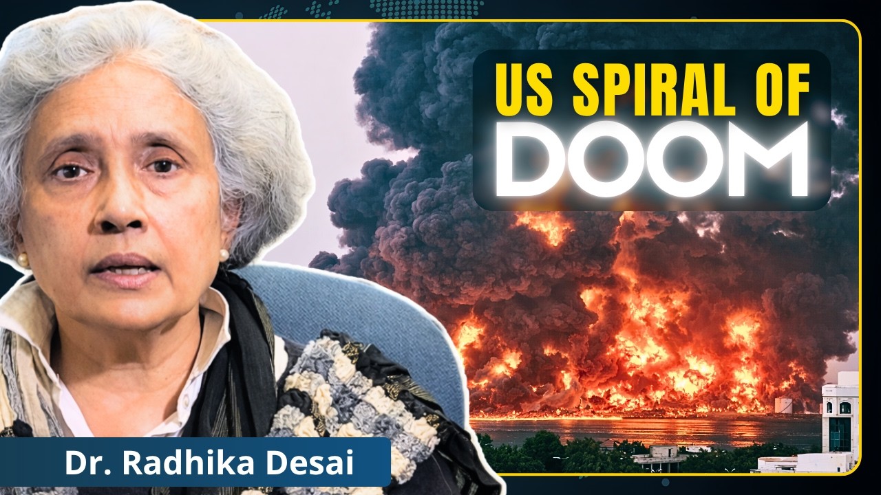 Capitalism Ends US Empire: Iran-War is a Suicide Mission | Dr. Radhika Desai