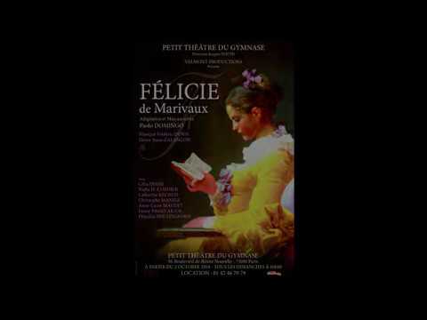 Félicie de Marivaux — Bande Annonce Théâtre du Gymnase N°2