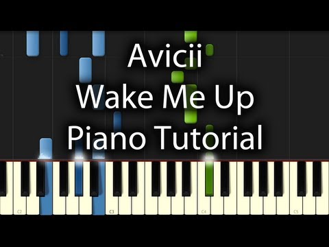 Avicii - Wake Me Up Tutorial (How To Play on Piano) Radio Edit