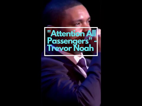 "Attention All Passengers" - Trevor Noah - (Crazy Normal) LONGER RE-RELEASE #shorts
