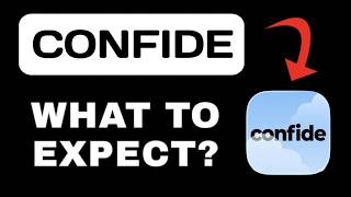 Confide App Overview - What To Know