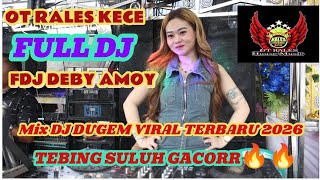 Download lagu RALES KECE | FDJ DEBY AMOY | SEGMENT FULL DJ TEBING SULUH | LANGSUNG GACORRπ₯DJ DUGEM VIRAL TERBARU mp3 Download lagu RALES KECE | FDJ DEBY AMOY | SEGMENT FULL DJ TEBING SULUH | LANGSUNG GACORRπ₯DJ DUGEM VIRAL TERBARU mp3
