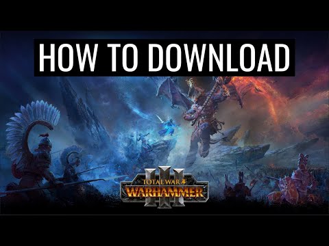 How To Download And Install Total War: Warhammer III On PC Laptop