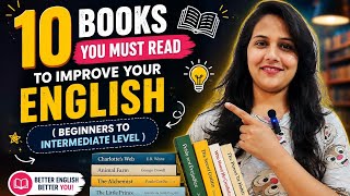 10 Amazing Books You Must Read to Improve Your English : Beginners to Intermediate Level