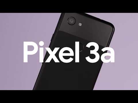 Meet Google Pixel 3a
