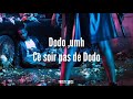 TAYC DODO PAROLES ( Vidéo Lyrics )