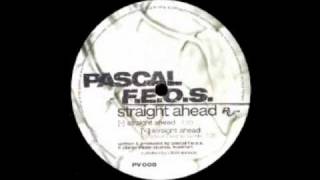 Pascal F.E.O.S. - Straight Ahead - [PV 008 - A]