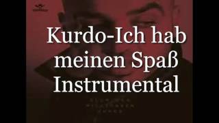 Kurdo-Ich hab meinen Spaß(Instrumental)