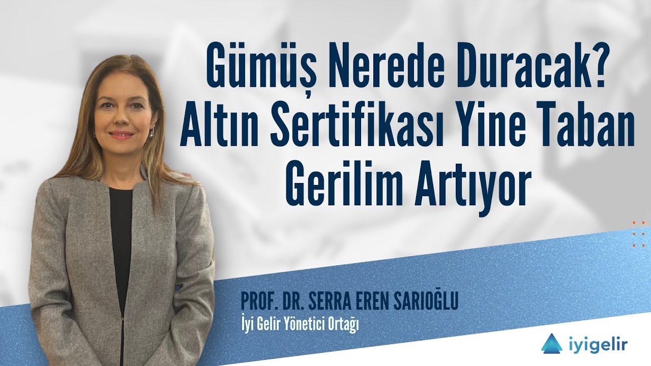 Gümüş Nerede Duracak? | Altın Sertifikası Yine Taban | Gerilim Artıyor