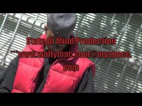 WALLY MAC "I CAME FOR YOU"  -STATE OF MIND MUSIC