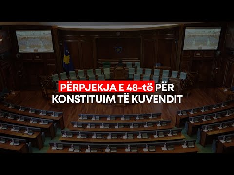 🔴 SPECIALE - Përpjekja e 48-të për konstituim të Kuvendit - 17.07.2025