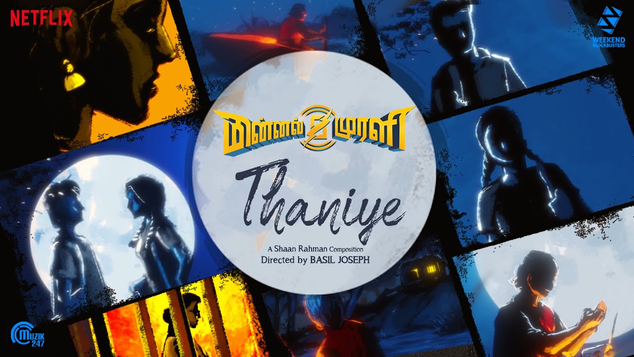 Thaniye Song Lyrics | Minnal Murali