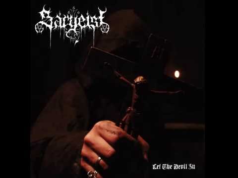 Sargeist - Let The Devil In [Full Album - HD - Lyrics]