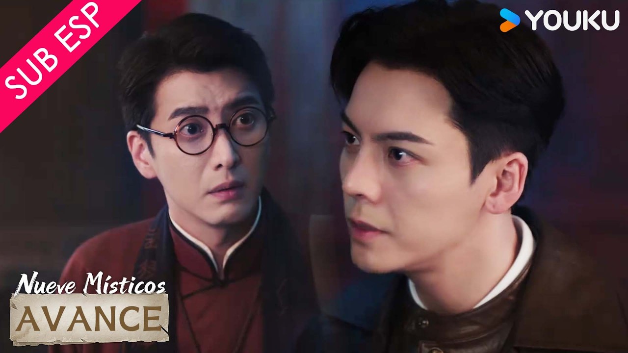 【Avance EP05】En esa tumba, todos corren peligro | Nueve Místicos | YOUKU