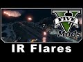 IR Flares 1.2 для GTA 5 видео 1